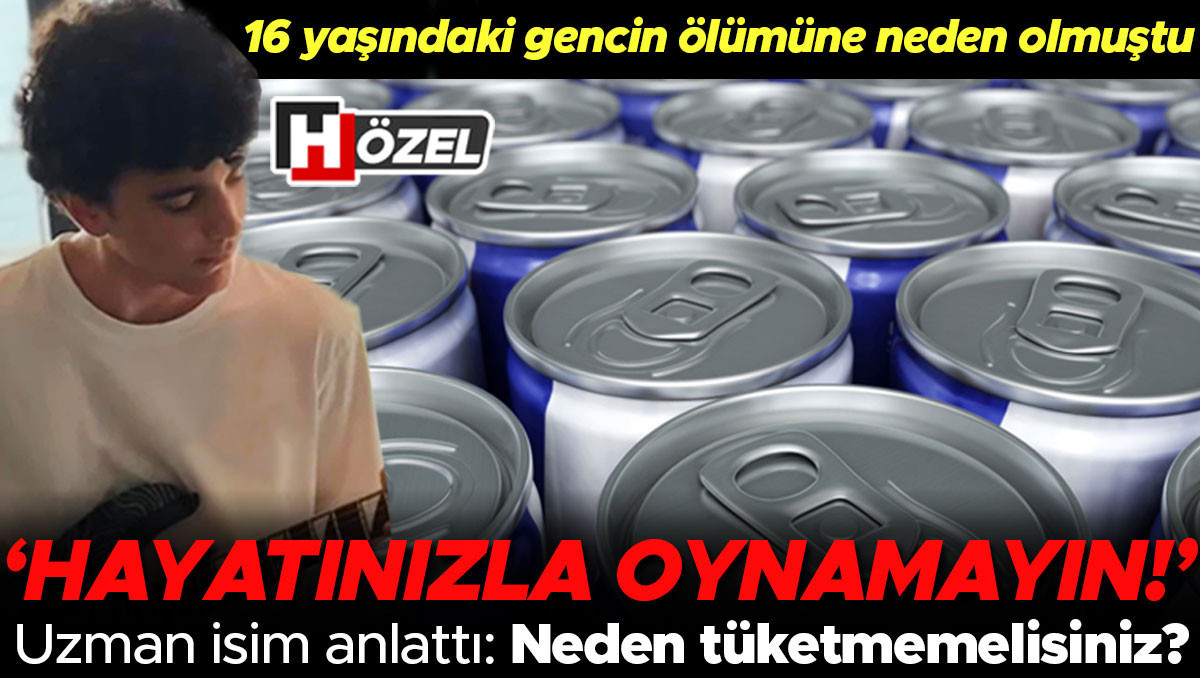 16 yasindaki gencin olumune neden olmustu enerji iceceklerini tuketirken bunlari mutlaka bilmelisiniz 5 soru 5 yanit d8ZOmYRd.jpg