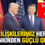 trumptan-cin-mesaji-iliskilerimiz-her-zamankinden-guclu-olacak-DA1UlzsH